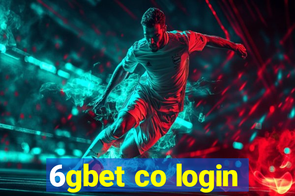 6gbet co login